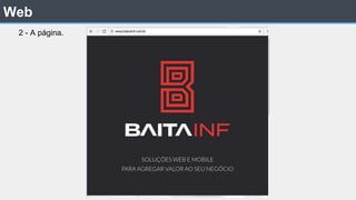 Web
2 - A página.
 