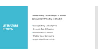 Energy Cost Models of Smartphones for Task Offloading to the Cloud | PPTX
