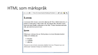 HTML som märkspråk
 