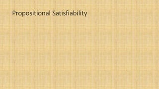 Propositional Satisfiability
 