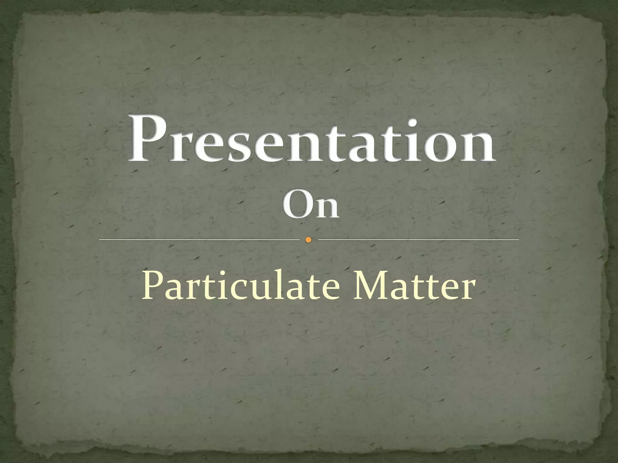 Particulate matter visual data 8