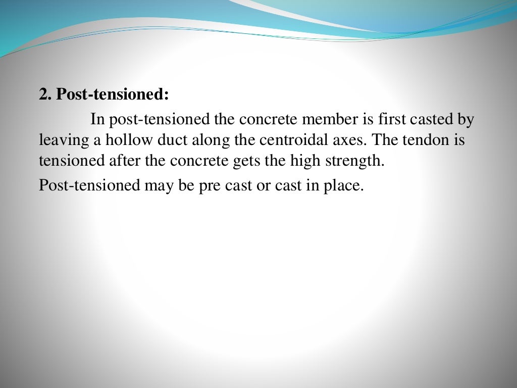 Comparison Between Post Tensioned Slab And Conventional Slab Comparison Between Post Tensioned Slab And Conventional Slab