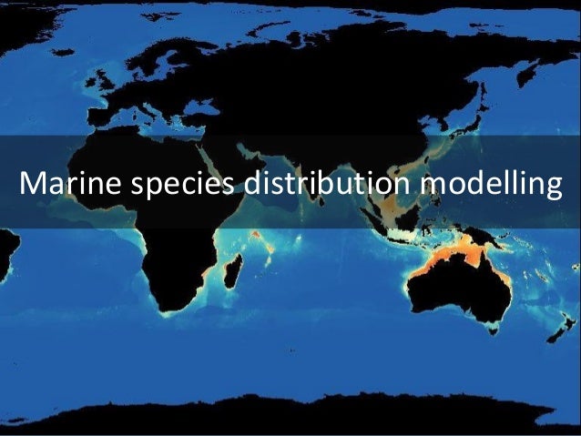 Marine Species Distributions: From Data to Predictive Models