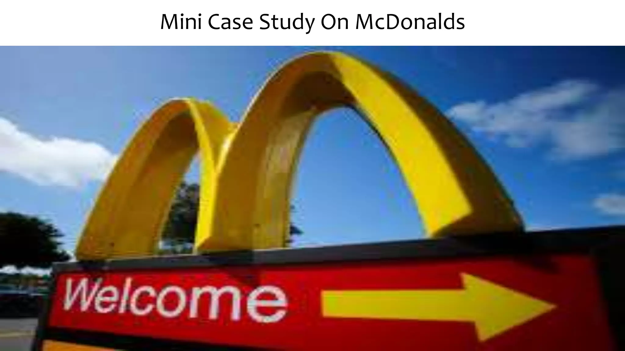 Mini Case Study On McDonalds