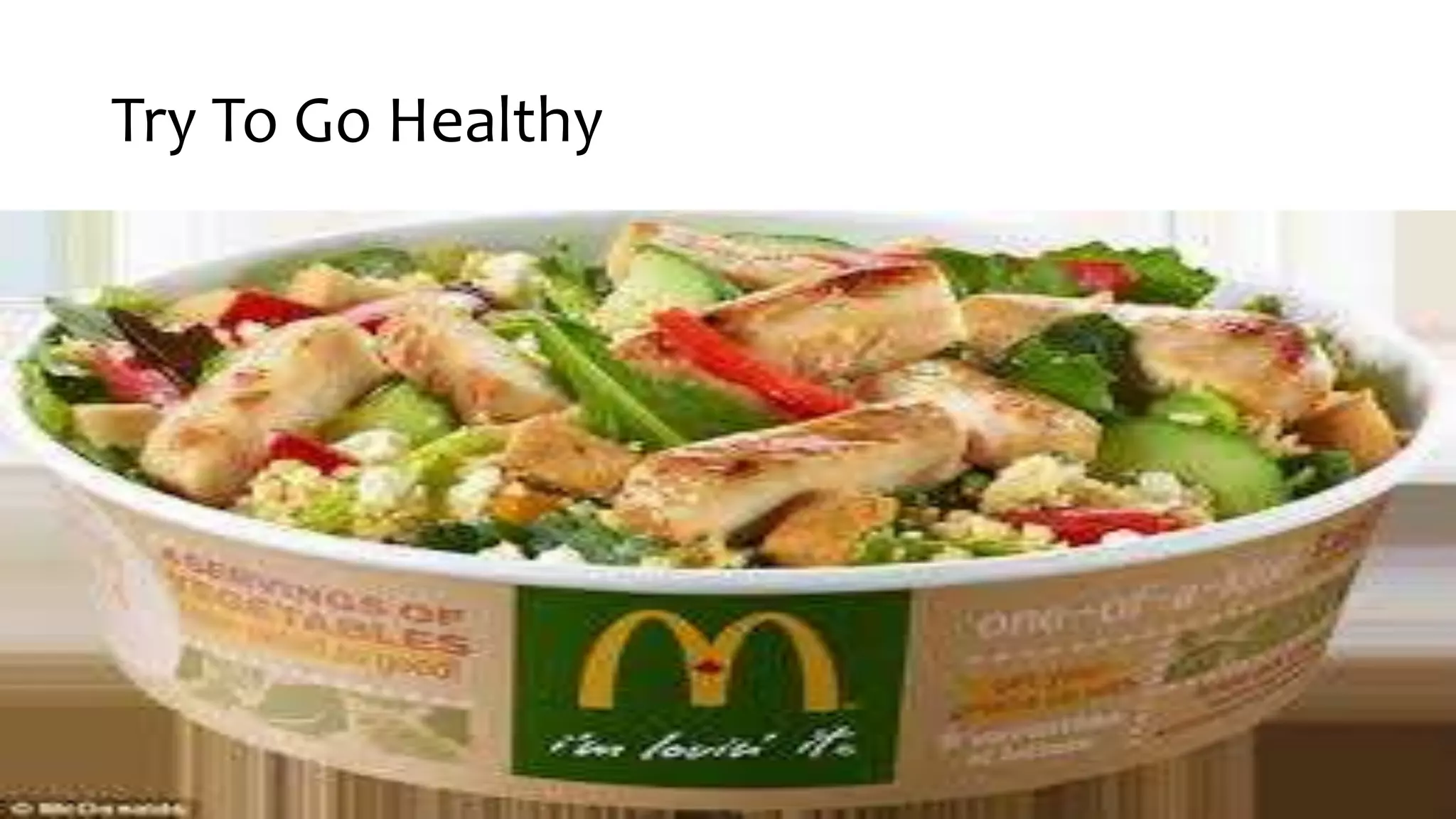 Try To Go Healthy