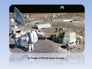 An Image of Planed space mission
 