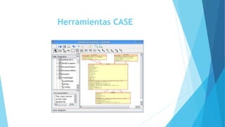 Herramientas CASE
 