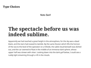 Type Choices
Noto Serif
 