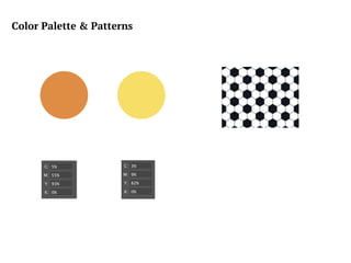 Color Palette & Patterns
 
