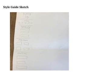 Style Guide Sketch
 