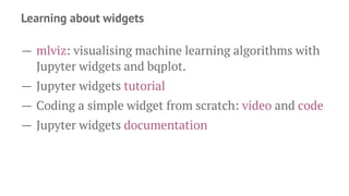 Jupyter widgets for human in the loop data science | PPT