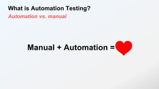 Web Automation Testing for developers? | PPTX