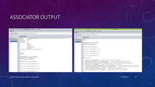 ASSOCIATOR OUTPUT
Implementing A-priori algorithm using weka 12/10/2018 18
 