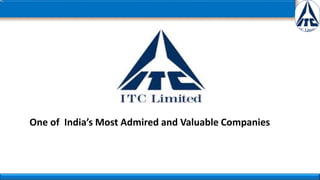 One of India’s Most Admired and Valuable Companies
 