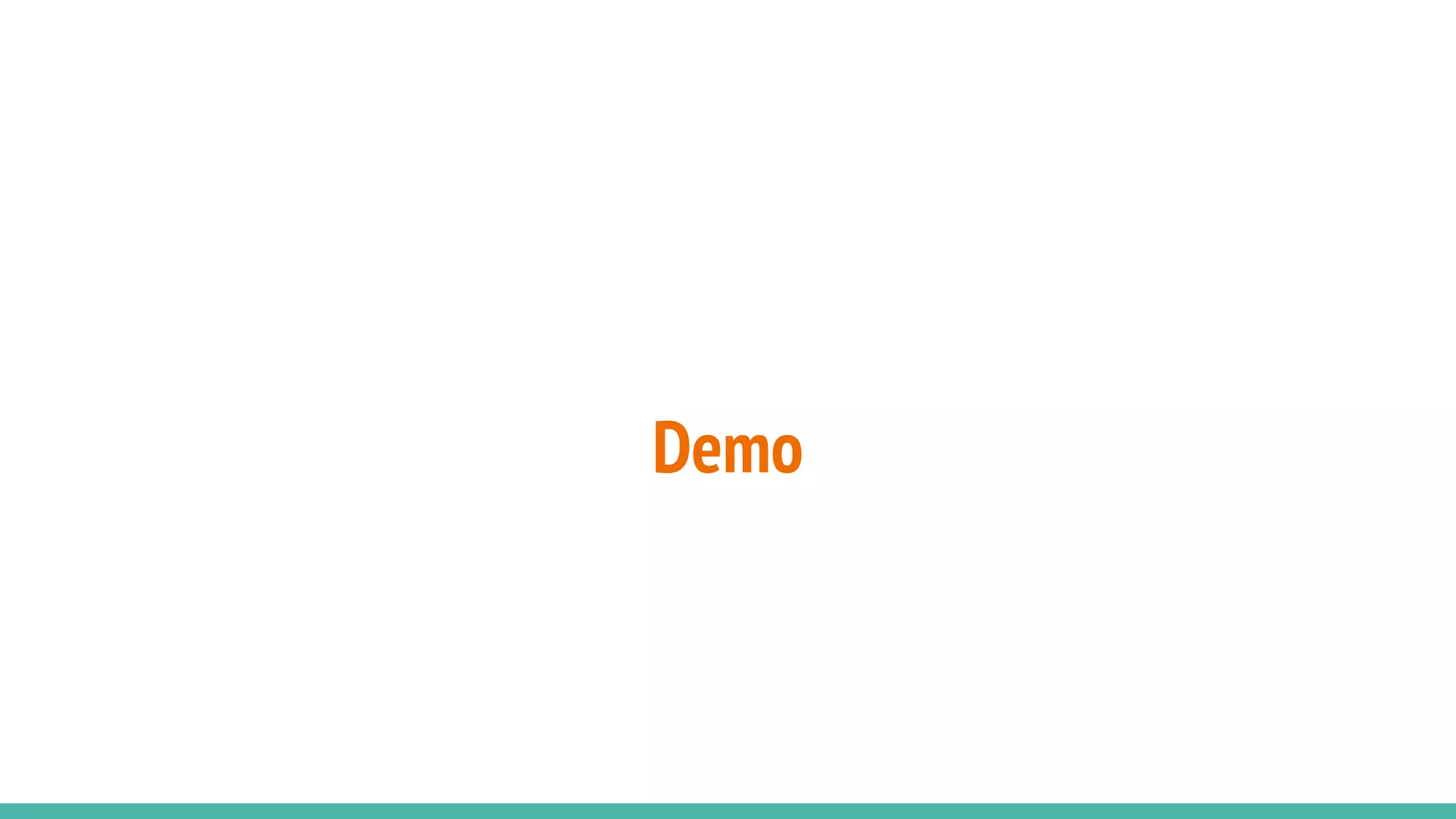 Demo
 