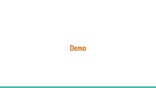 Demo
 