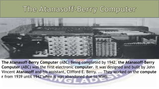 Atanasoff Berry Computer