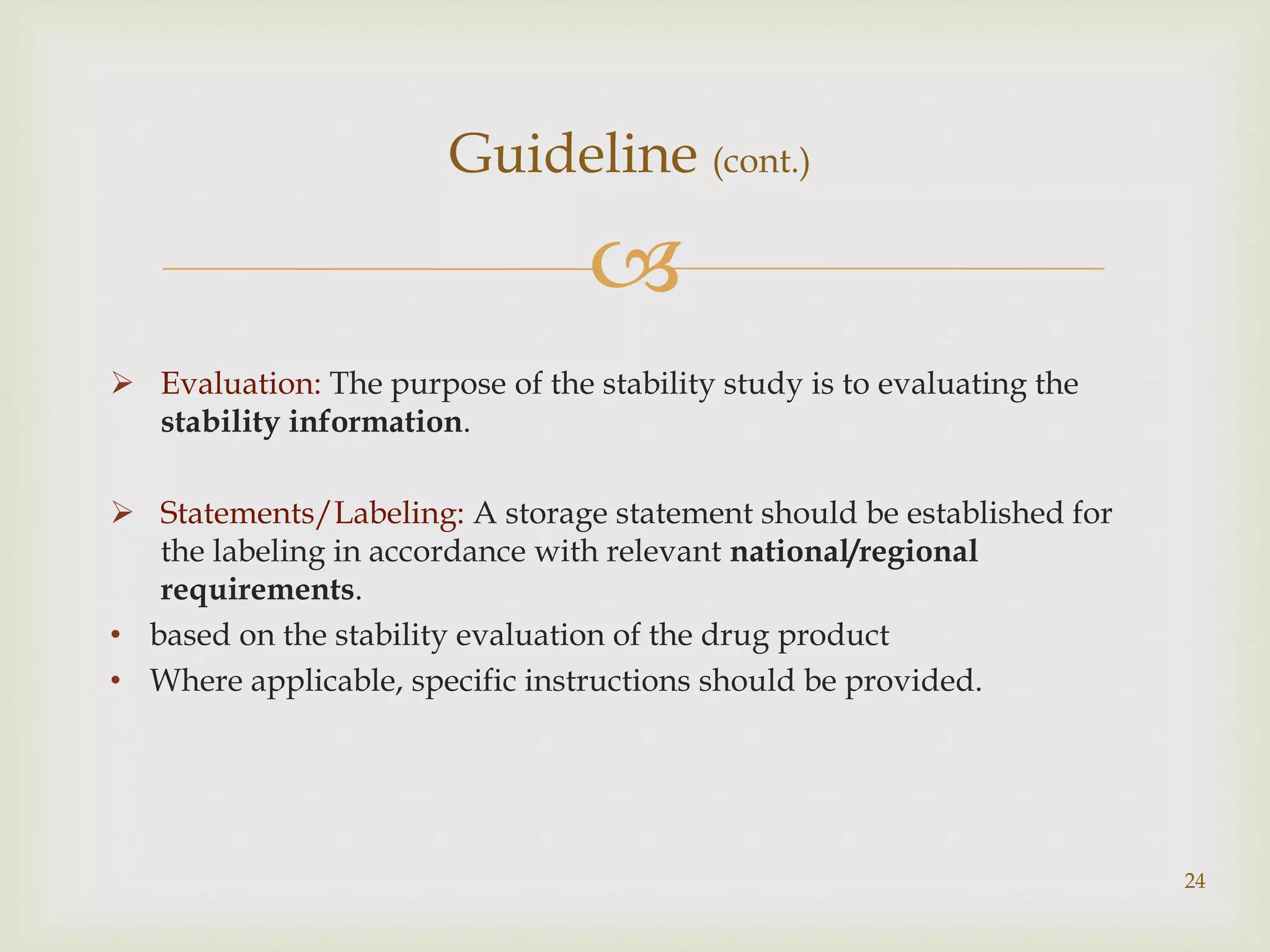 Q1A(R2): STABILITY TESTING OF NEW DRUG SUBSTANCES AND PRODUCTS | PPTX