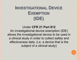 Medical Device Exemption and Post Marketing Survelliance | PPT