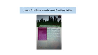 Lesson 5 → Recommendation of Priority Activities
 