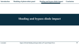 Impact of Partial Shading and bypass diode on PV panel Output Power | PDF