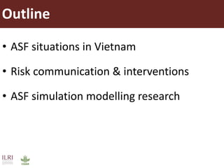  Introduction of African swine fever activities in Vietnam
