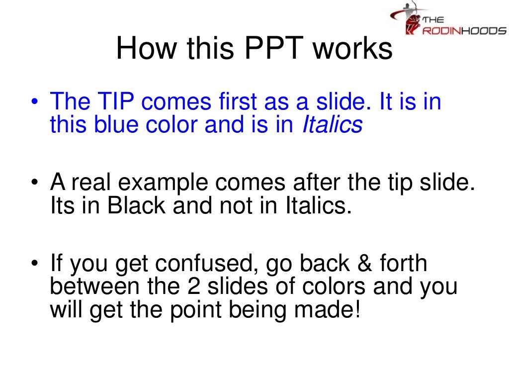 How this PPT works