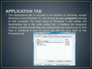 task manager presentation in Operating System | PPTX