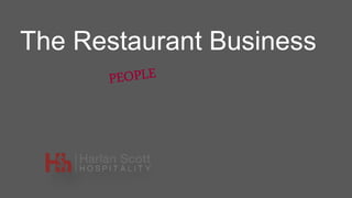 The Restaurant Business
 