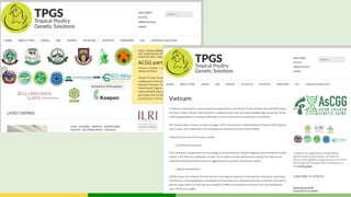 Asian Chicken Genetic Gains (AsCGG):   A platform for exploring, testing and delivering improved chickens for enhanced livelihood outcomes in South EastAsia