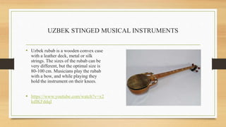Musical instruments of Uzbekistan | PPTX