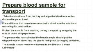 PRESENTATION OF BLOOD SAMPLE AND COLLECTION | PPTX