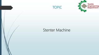 Stenter Machine.pptx
