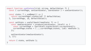 export function useStates<T>(id: string, defaultValue: T) {

const { currentPage, setCoordinator, coordinator } = useCoord...