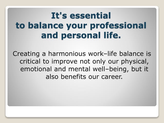 How to improve your work–life balance.ppt