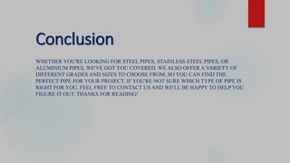 Structural Tubes and Pipe | PPTX