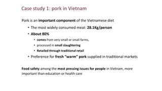 Use of risk assessment for food safety management with an integrated One Health approach