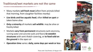 Safer food for traditional markets from a One health perspective
