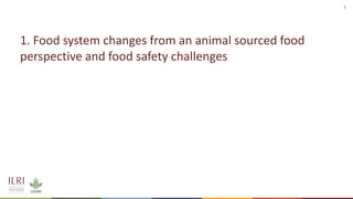 Safer food for traditional markets from a One health perspective