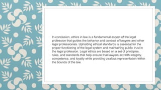 Ethics of Law Presentation college student .pptx