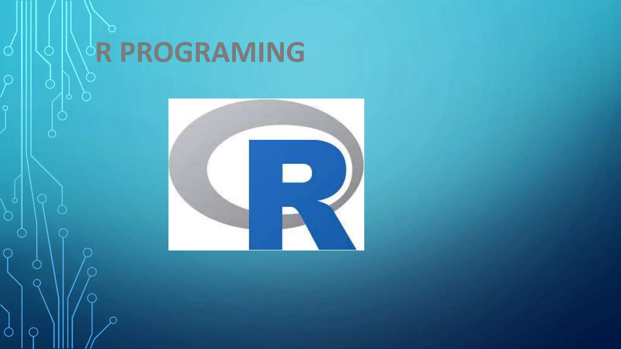 R PROGRAMING 