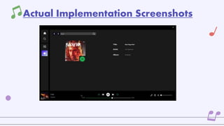 Actual Implementation Screenshots
 