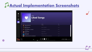 Actual Implementation Screenshots
 
