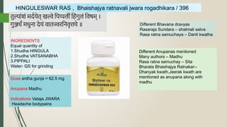 Shwasakuthara ras,Tribhuvana kirti Ras,Hinguleswara Ras.pptx