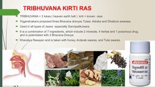 Shwasakuthara ras,Tribhuvana kirti Ras,Hinguleswara Ras.pptx