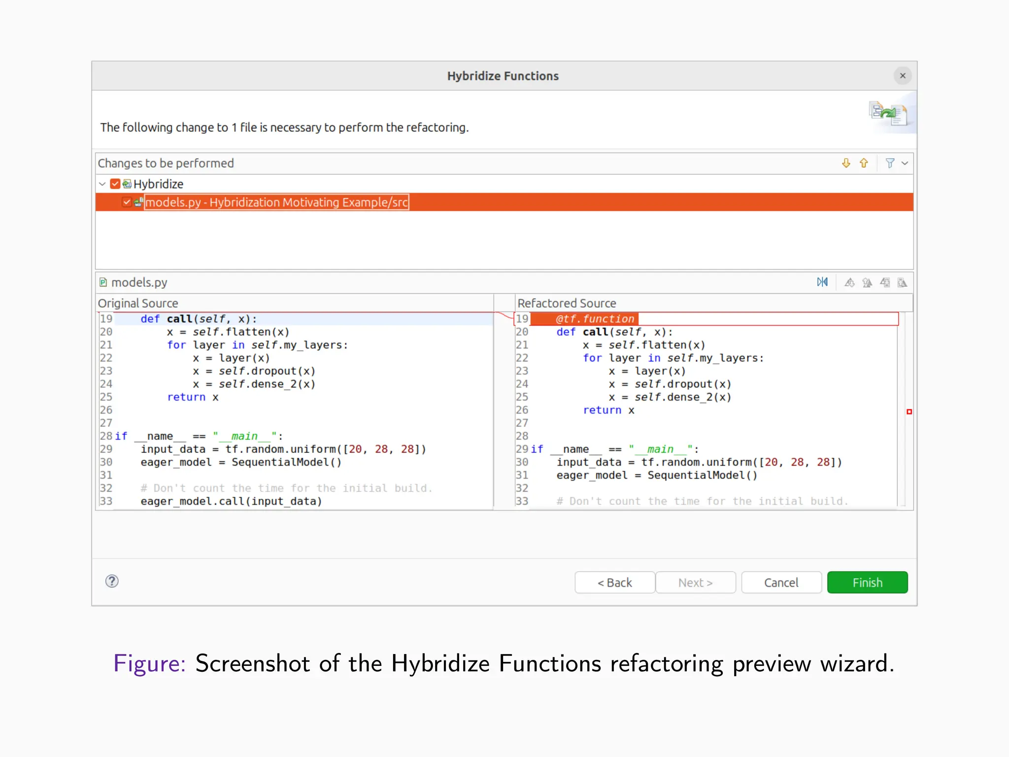 Figure: Screenshot of the Hybridize Functions refactoring preview wizard.
 