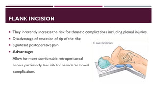 Flank Inscison Urological Incisions Complete Overview Presentation | PDF