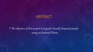 Advanced Android Navigation System for Visually Impaired Users with ...