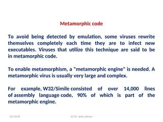 Metamorphic Virus Example Computer virus presentation required.ppt