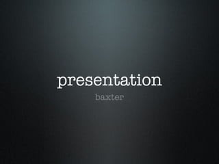presentation ,[object Object]